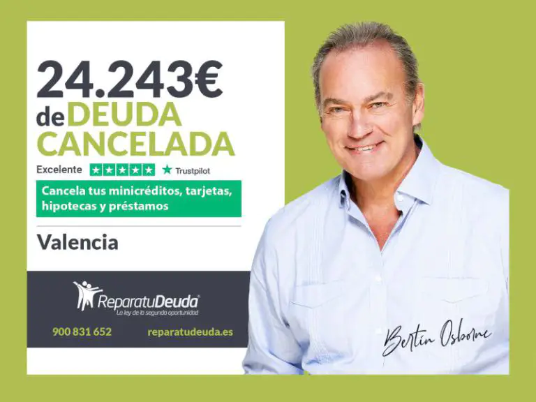 Repara tu Deuda Abogados cancela 24.243€ en Valencia con la Ley de la Segunda Oportunidad - corporate.es