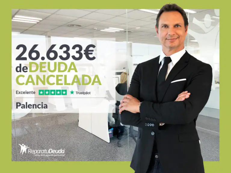 Repara tu Deuda cancela 26.633€ en Palencia (Castilla y León) con la Ley de la Segunda Oportunidad - corporate.es