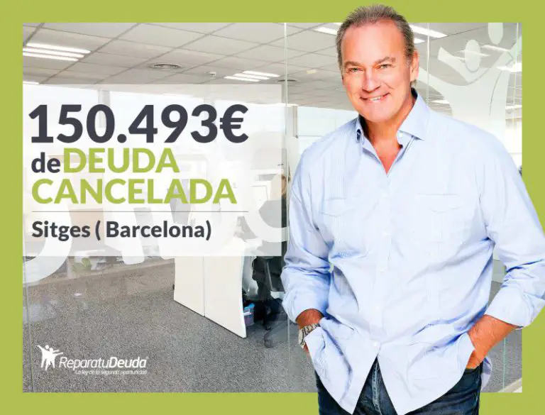 Repara tu Deuda Abogados cancela 150.493€ en Sitges (Barcelona) con la Ley de Segunda Oportunidad - corporate.es