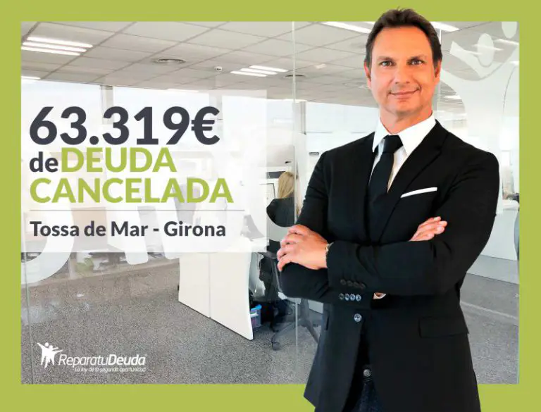 Repara tu Deuda Abogados cancela 63.319€ en Tossa de Mar (Girona) con la Ley de la Segunda Oportunidad - corporate.es